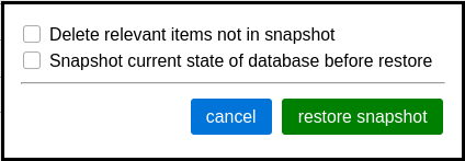 Restore Snapshot Dialog